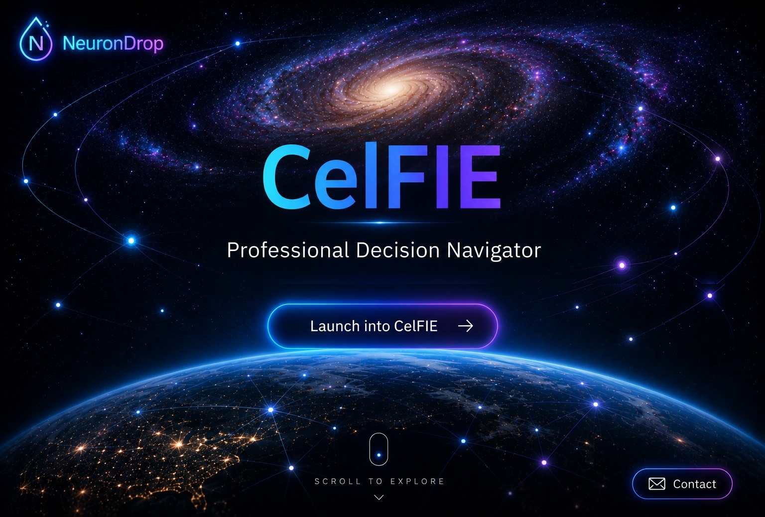 NeuronDrop CelFIE Professional Decision Navigator above Earth